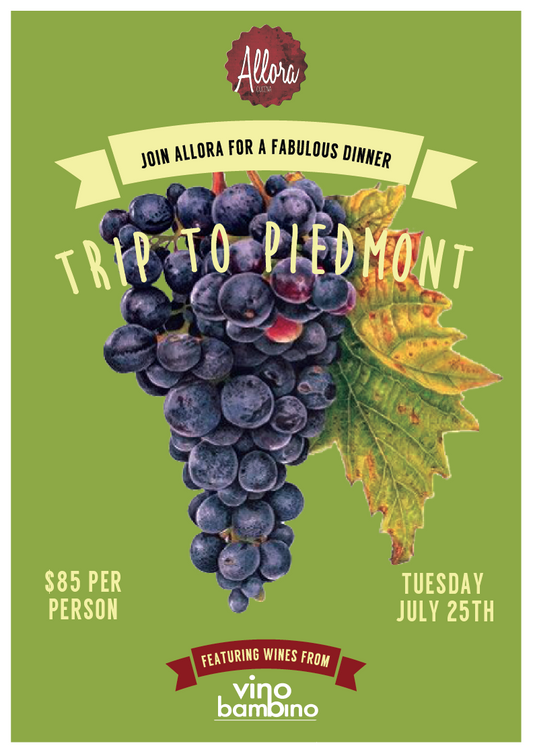 Join Us at Allora Cucina on a trip to Piedmont!